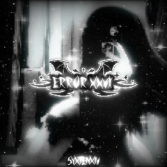 PROJECT 610: ERROR XXVI