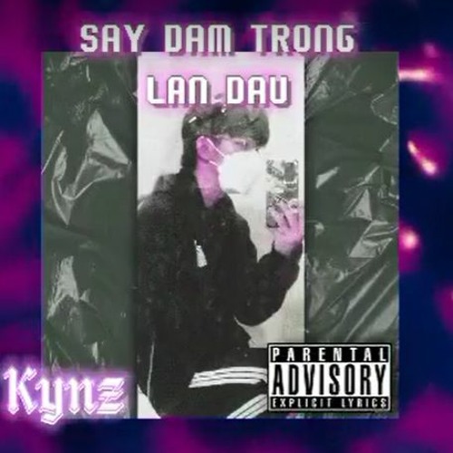 Say Dam Trong Lan Dau