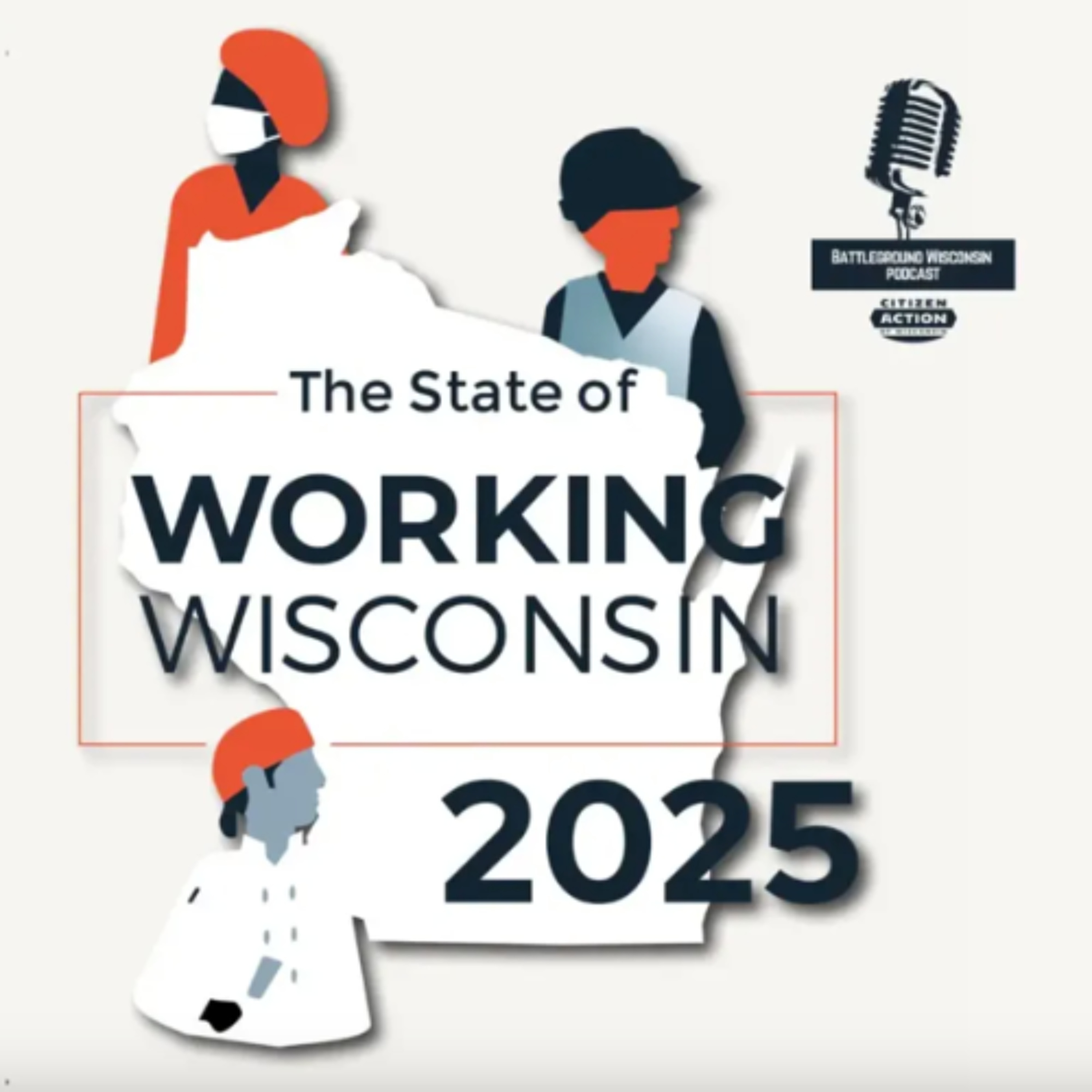 The State of Working Wisconsin