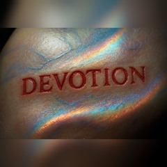 DEVOTION