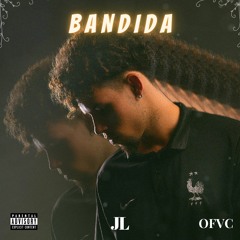 BANDIDA - JHOWLIM, OFFVINCE, OFVC