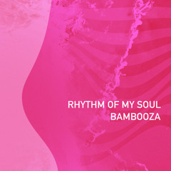 Rhythm of My Soul