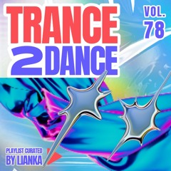 TRANCE2DANCE VOL.78