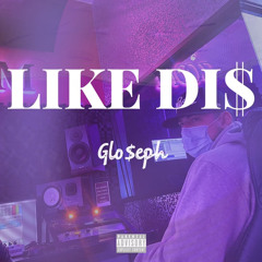 LIKE DI$ (Prod. Milo)