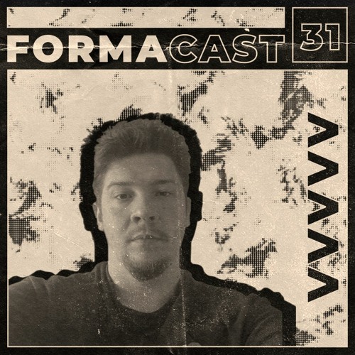 FORMACAST 31 - VVVVV