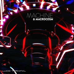 Machine and Macrocosm