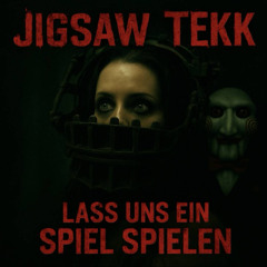 Jigsaw tekk dich weg (Deathman)