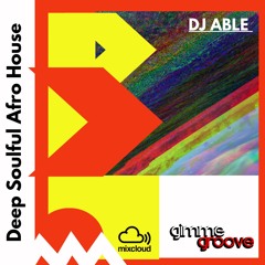 Dj Able Gimme that Afro Groove