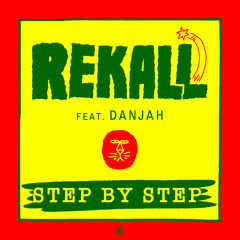 Step by Step ft. Danjah