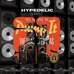 Black Eyed Peas - Pump It (Hypedelic Edit) [Free Download]
