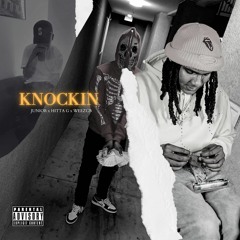 Hitta G x WeezGB - Knockin (prod. by Junior)