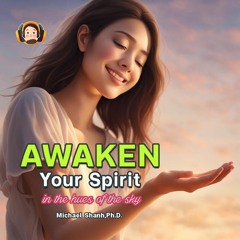 Awaken your spirit : Michael Shanh,Ph.d. (Motivational Talk)