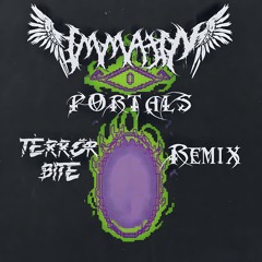 Portals (Terror Bite Remix)
