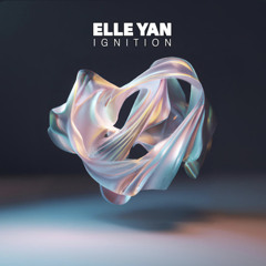 Elle Yan - Ignition