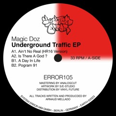 ERROR105 Magic Doz - Underground Traffic EP