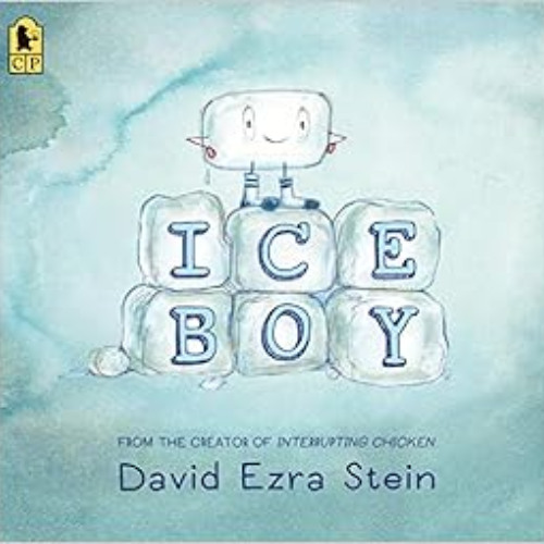 DOWNLOAD KINDLE 📌 Ice Boy by David Ezra Stein KINDLE PDF EBOOK EPUB