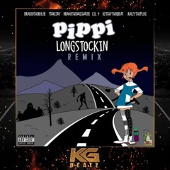 DrakeOTheRuler, 1TakeJay, BravoTheBagchaser, KetchyTheGreat, RalfyThePlug, Lil9 - Pippi Longstoc