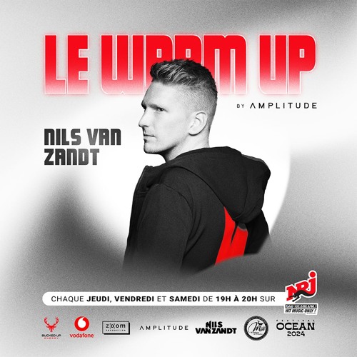 NILS VAN ZANDT | Le WARM UP by Λ M P L I T U D E sur NRJ TAHITI | 82