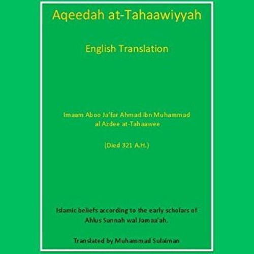 GET [KINDLE PDF EBOOK EPUB] Aqeedah at-Tahaawiyyah: English Translation by  Muhammad