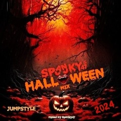 Spooky Halloween - Jumpstyle Mix 2024 (Mixed By Spanky47)