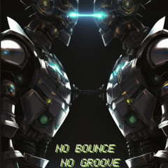 5TÜ55Y & JHON.KO - NO BOUNCE NO GROOVE (FREE DL)