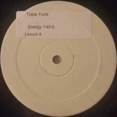 Triple Funk - Lemon 8 (Juls Edit)