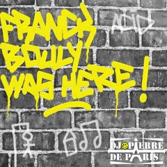 𝗙𝗥𝗔𝗡𝗖𝗞 𝗕𝗢𝗨𝗟𝗬 𝗪𝗔𝗦 𝗛𝗘𝗥𝗘 : an Acid House DJ mix by PIERRE DE PARIS