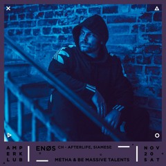 Metha Dj Set X ENOS Be Massive X Amper Klub X 20211120