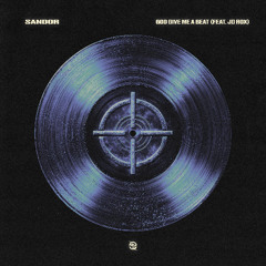 Sandor - God Give Me A Beat (Feat. JD Rox)