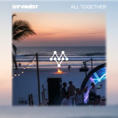 Starmist - All Together (Original Mix)