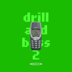 DRILL AND BASS 2 - DNB MIX