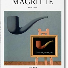 [ACCESS] [EBOOK EPUB KINDLE PDF] Magritte by  Marcel Paquet 📔