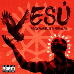 Esú - Arch'Angel E Kabbalah (Original Mix)