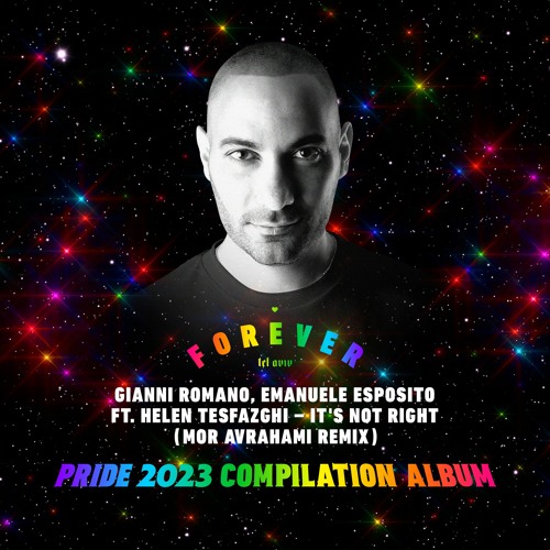 Gianni Romano, Emanuele Esposito Ft. Helen Tesfazghi  - It's Not Right (Mor Avrahami Remix)