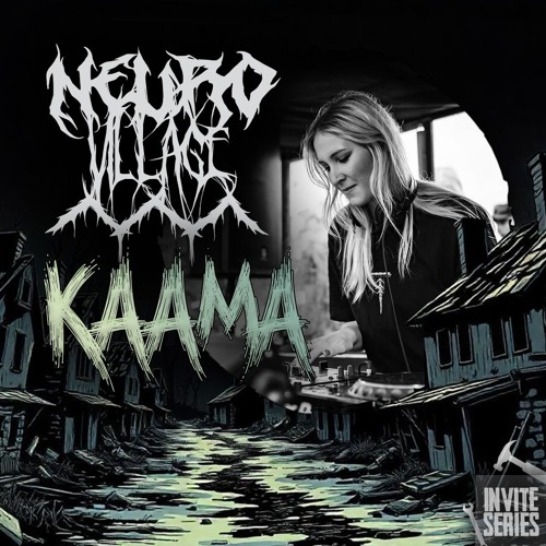 NeuroVillage Invite Series l 037 l KAAMA