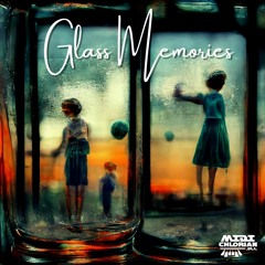 Glass Memories [free download]