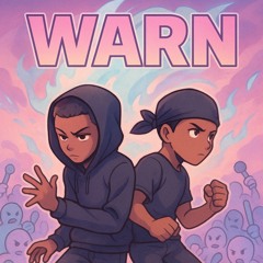 W.A.R.N. ⚠️ ‼️⛔️