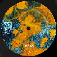 KOLLEKTIV SERIES 023 | MAKS @ SUNWAVES 31