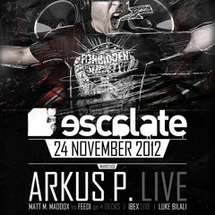 Matt M. Maddox & Feedi (4 Decks)@ Escalate w/ Arkus P.  24-11-2012 (4 Decks)
