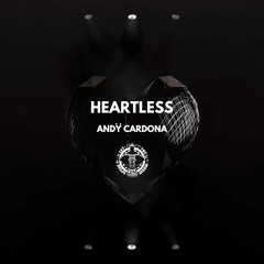 Heartless - Andÿ Cardona