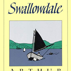 GET EPUB 📦 Swallowdale (Swallows and Amazons) by  Arthur Ransome EPUB KINDLE PDF EBO