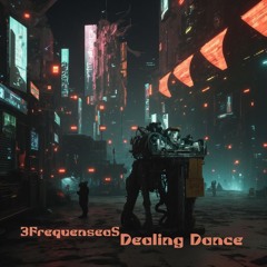 Dealing Dance