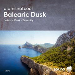 alanisnotcool - Serenity [Soluna Music]