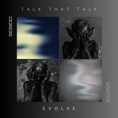 Talk That Talk (Original Mix)