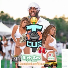 TCue x Rfbdjs RICH SEX MIXTAPE (100% Gal Song)