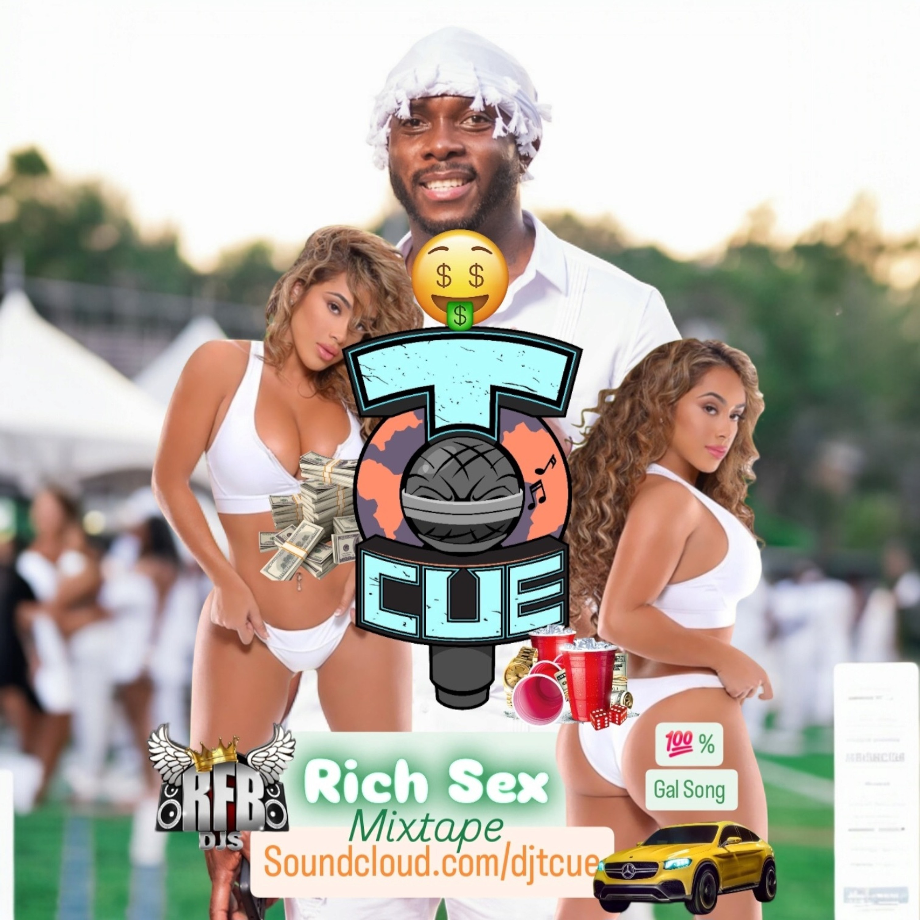 TCue x Rfbdjs RICH SEX MIXTAPE (100% Gal Song) episode artwork