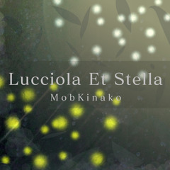 Lucciola Et Stella