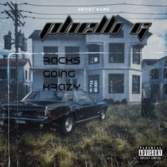 Phelli G - Racks Going Krazy.mp3