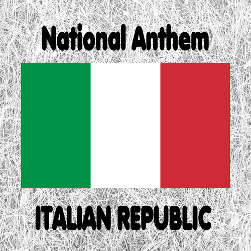 Stream Italy - Il Canto degli italiani - L'inno di Mameli - Fratelli d' Italia - Italian National Anthem (The Song of the Italians - Mameli's Hymn  - Brothers of Italy) by Glocal