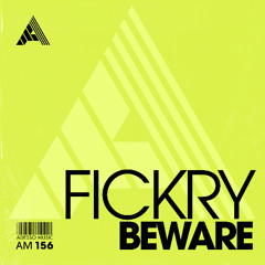 Fickry - Beware